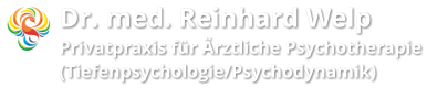 Dr. med. Reinhard Welp Privatpraxis für Ärztliche Psychotherapie (Tiefenpsychologie/Psychodynamik)