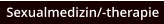 Sexualmedizin/-therapie