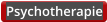 Psychotherapie