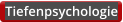 Tiefenpsychologie